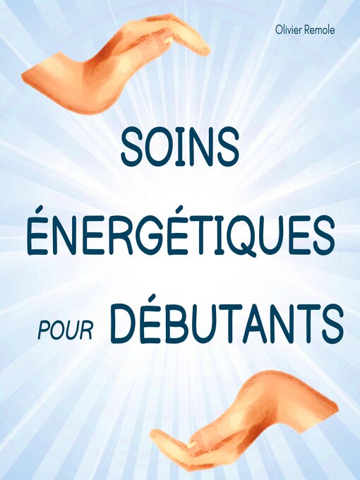 Cover image for Soins Énergétiques pour Débutants